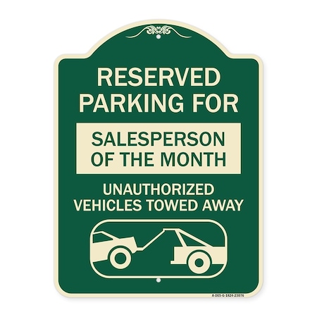 Signmission Reserved Parking for Salesperson of the Month Unauthorized Vehicles Towed Away, A-DES-G-1824-23076 A-DES-G-1824-23076